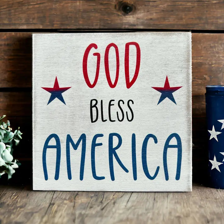 God Bless America - Rustic Shelf Sitter Sign