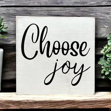 Choose Joy - Rustic Wood Shelf Sitter