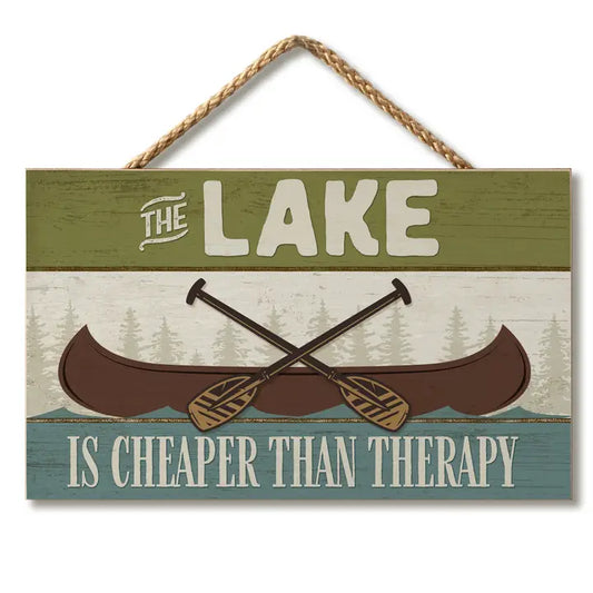 "Lake Cheaper Than Therapy" Decorative Hanging Wood Sign